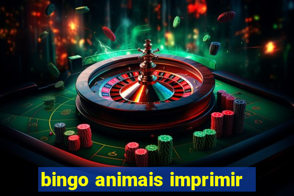 bingo animais imprimir